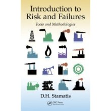 Introduction to Risk and Failures: Tools and Methodologies